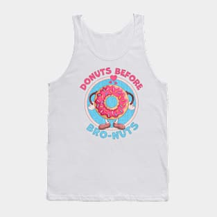 Donuts before Bro-nuts - Galentine's Day - Anti Valentines Day Tank Top